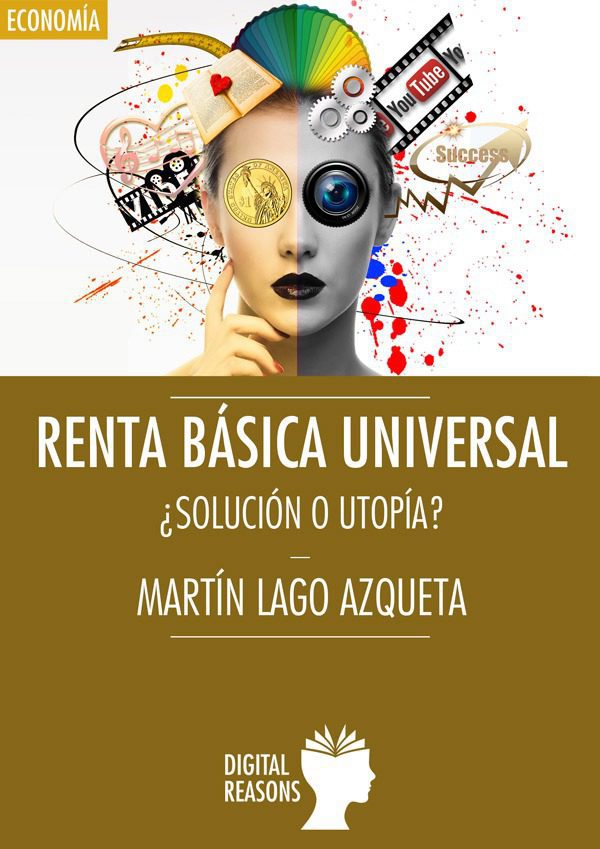 Renta básica universal. ¿Solución o utopía?