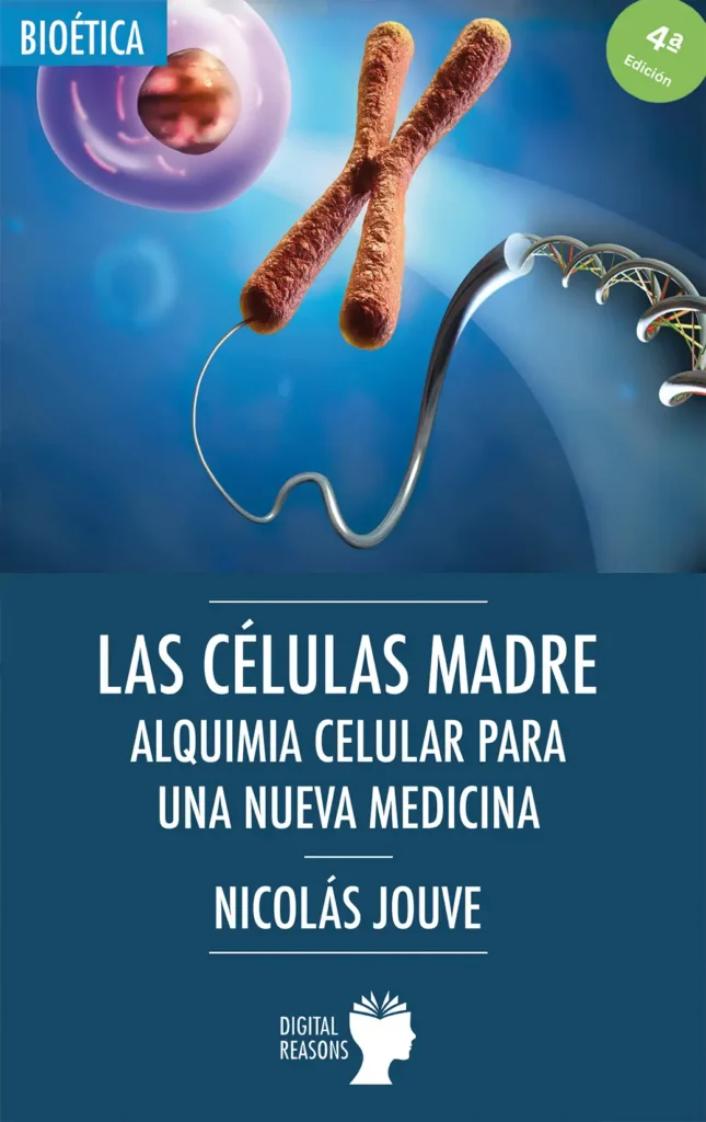Las Células Madre, alquimia celular para una nueva medicina