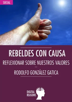 Rebeldes con causa